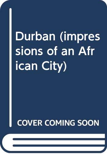 9780620287890: Durban (impressions of an African City)