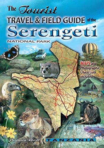Beispielbild fr The tourist travel & field guide of the Serengeti: National park zum Verkauf von HPB-Emerald
