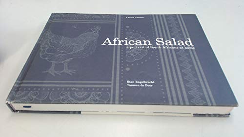 Beispielbild fr African Salad: A Portrait of South Africans at Home zum Verkauf von WorldofBooks