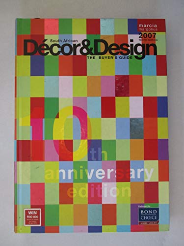 Stock image for South African Decor &amp; Design 2007 for sale by Chapter 1