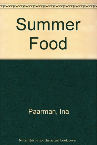 Imagen de archivo de Summer Food a la venta por -OnTimeBooks-