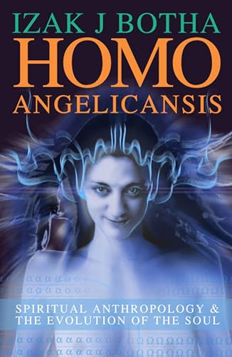 Stock image for Homo Angelicansis: Spiritual Anthropology and the Evolution of the Soul for sale by HPB-Movies
