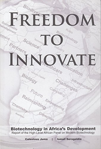 Stock image for Freedom to innovate: biotechnology in Africa's development for sale by medimops