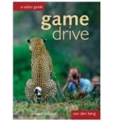 Stock image for Game Drive: A Safari Guide for sale by Jenson Books Inc