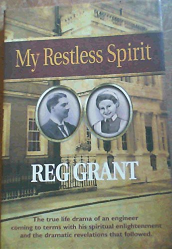My Restless Spirit (9780620431491) by Grant, Reg