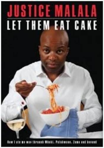 Beispielbild fr Let Them Eat Cake: How I Ate My Way Through Mbeki, Polokwane, Zuma and Beyond [signed] zum Verkauf von Chapter 1