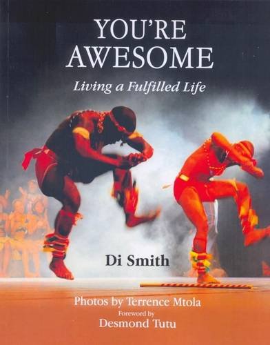 Imagen de archivo de You're Awesome: Living a Fulfilled Life a la venta por GreatBookPrices