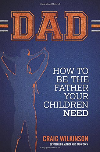 Stock image for Dad: Discover the Power of Fatherhood for sale by medimops