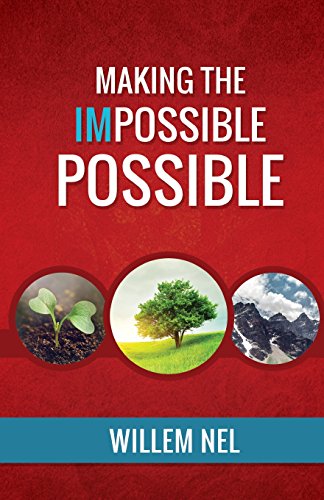 Stock image for Making the Impossible Possible for sale by Once Upon A Time Books