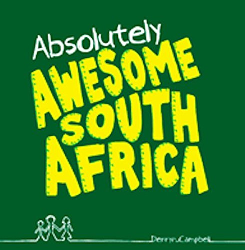 Imagen de archivo de Absolutely awesome South Africa a la venta por ThriftBooks-Dallas