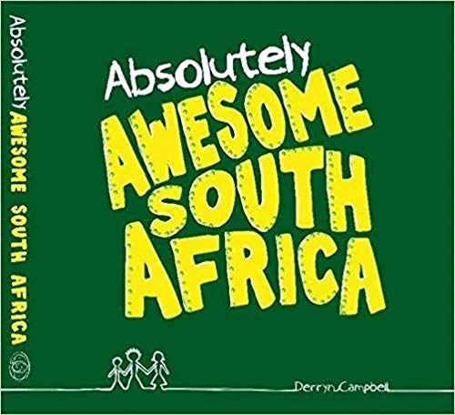 9780620659680: Absolutely awesome South Africa