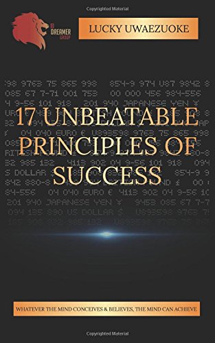 Beispielbild fr 17 Unbeatable Principles of Success zum Verkauf von SecondSale