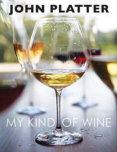 Stock image for My kind of wine: People, places, food and stories for sale by AwesomeBooks
