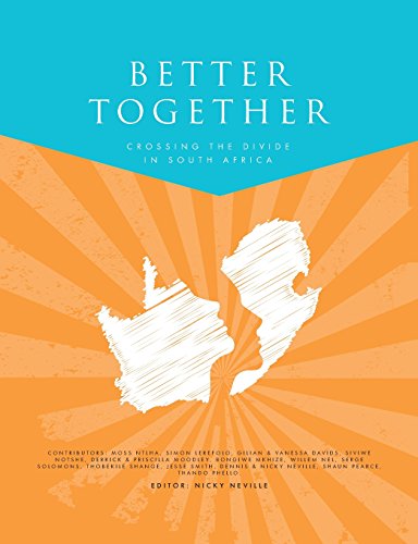Stock image for Better Together: Crossing the divide in South Africa for sale by Wonder Book