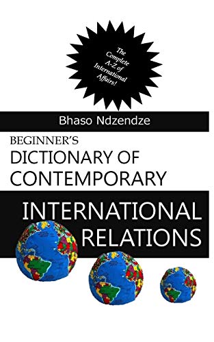 Stock image for Beginner's Dictionary of Contemporary International Relations for sale by Decluttr