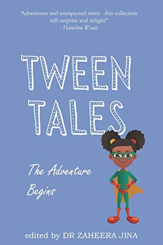 Stock image for Tween Tales: The Adventure Begins for sale by Lucky's Textbooks