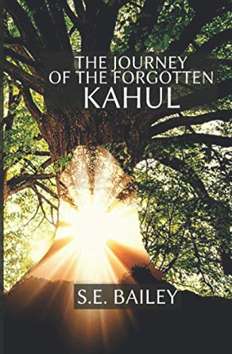 Stock image for The Journey of the Forgotten Kahul for sale by Ria Christie Collections