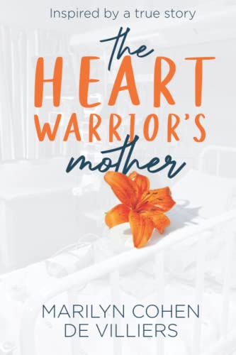 Beispielbild fr The Heart Warrior's Mother zum Verkauf von Book Deals