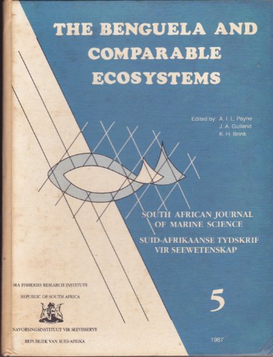 Stock image for The Benguela and Comparable Ecosystems; South African Journal of Marine Science 5 for sale by CONTINENTAL MEDIA & BEYOND