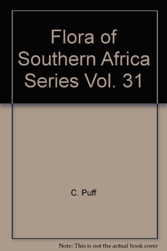 9780621088762: Flora of Southern Africa Series Vol. 31
