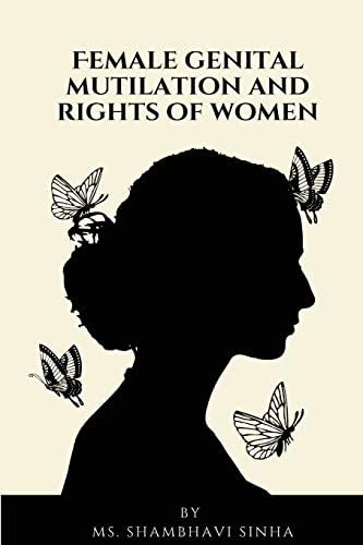Stock image for Female Genital Mutilation and Rights of Women for sale by California Books