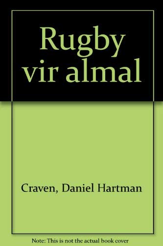 Stock image for Rugby Vir Almal for sale by Chapter 1