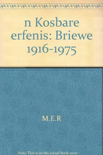 Stock image for M.E.R. 'n Kosbare Erfenis for sale by Chapter 1