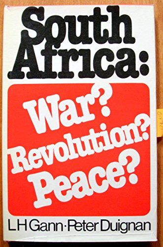 Stock image for South Africa: War? Revolution? Peace? for sale by Vashon Island Books