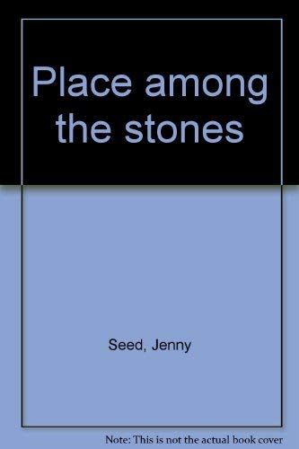 Place Among the Stones