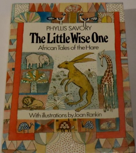 The Little Wise One, African Tales of the Hare