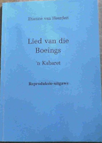 9780624036623: Lied Van Die Boeings: 'n Kabaret