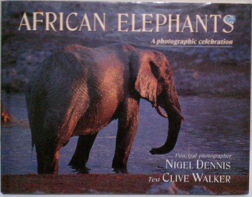 9780624038450: African Elephants: A Photographic Celebration