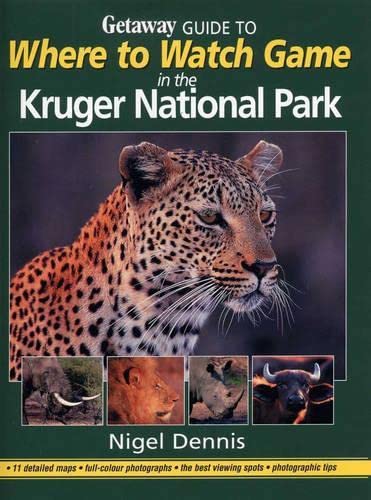 Stock image for Where to Watch Game in the Kruger National Park for sale by Reuseabook