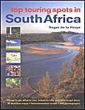 Stock image for Top Touring Spots of South Africa for sale by Reuseabook