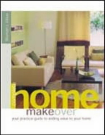 Beispielbild fr The Complete Home Makeover (Paperback) zum Verkauf von CitiRetail