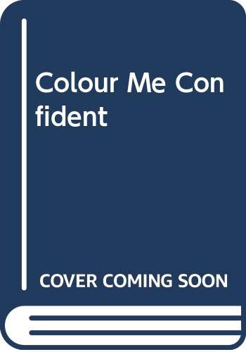 Imagen de archivo de Colour Me Confident a la venta por Phatpocket Limited