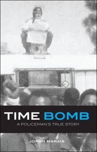 Beispielbild fr Timebomb: A Policeman's Story zum Verkauf von Chapter 1