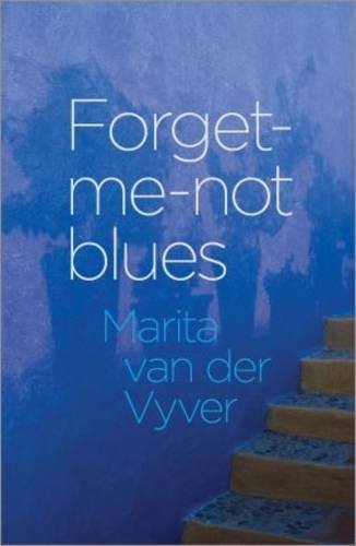 9780624056447: Forget-me-not Blues