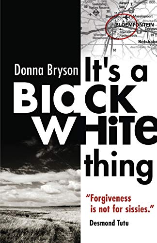 Imagen de archivo de It's a Black-White Thing a la venta por Better World Books: West