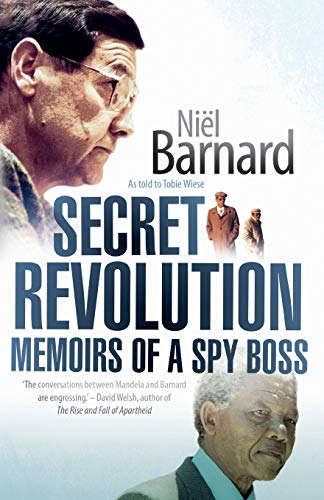 Secret Revolution: Memoirs of a spy boss (Paperback) - Niel Barnard