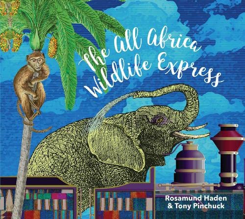 Beispielbild fr All Africa Wildlife Express zum Verkauf von WorldofBooks