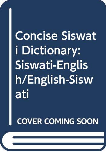 Beispielbild fr Concise SiSwati Dictionary: SiSwati-English/English-SiSwati zum Verkauf von Bingo Books 2