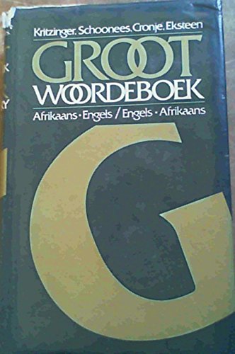 Beispielbild fr Groot Woordeboek / Major Dictionary: English-Afrikaans/Afrikaans-English zum Verkauf von Chapter 1