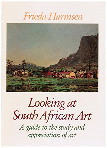 9780627015656: Looking at South African Art