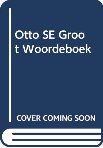 Beispielbild fr Otto SE Groot Woordeboek zum Verkauf von WorldofBooks