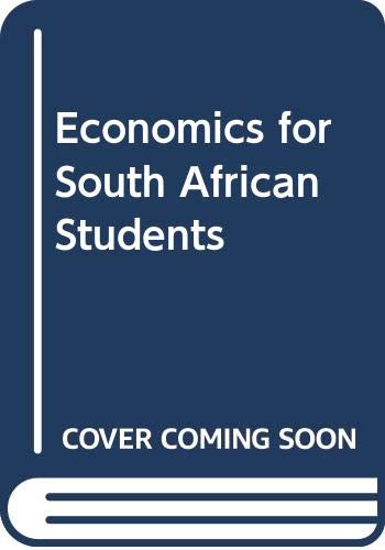 Beispielbild fr Economics for South African Students zum Verkauf von Chapter 1