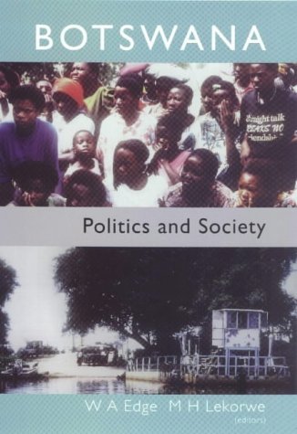 Stock image for Botswana: Politics and Society for sale by The Book Bin