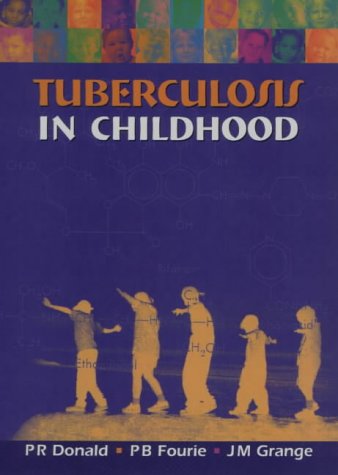 Beispielbild fr Tuberculosis in Childhood zum Verkauf von Phatpocket Limited
