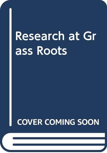 Imagen de archivo de Research at Grass Roots: For the Social Sciences and Human Service Professions a la venta por medimops