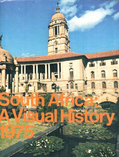 Stock image for South Africa: A Visual History 1975 for sale by Goldstone Books